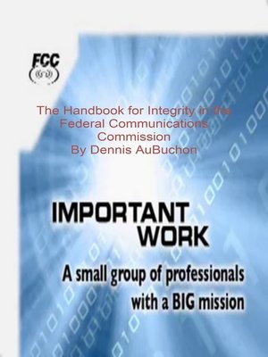 cover image of The Handbok for Integrity in the Federal Communcation Commission